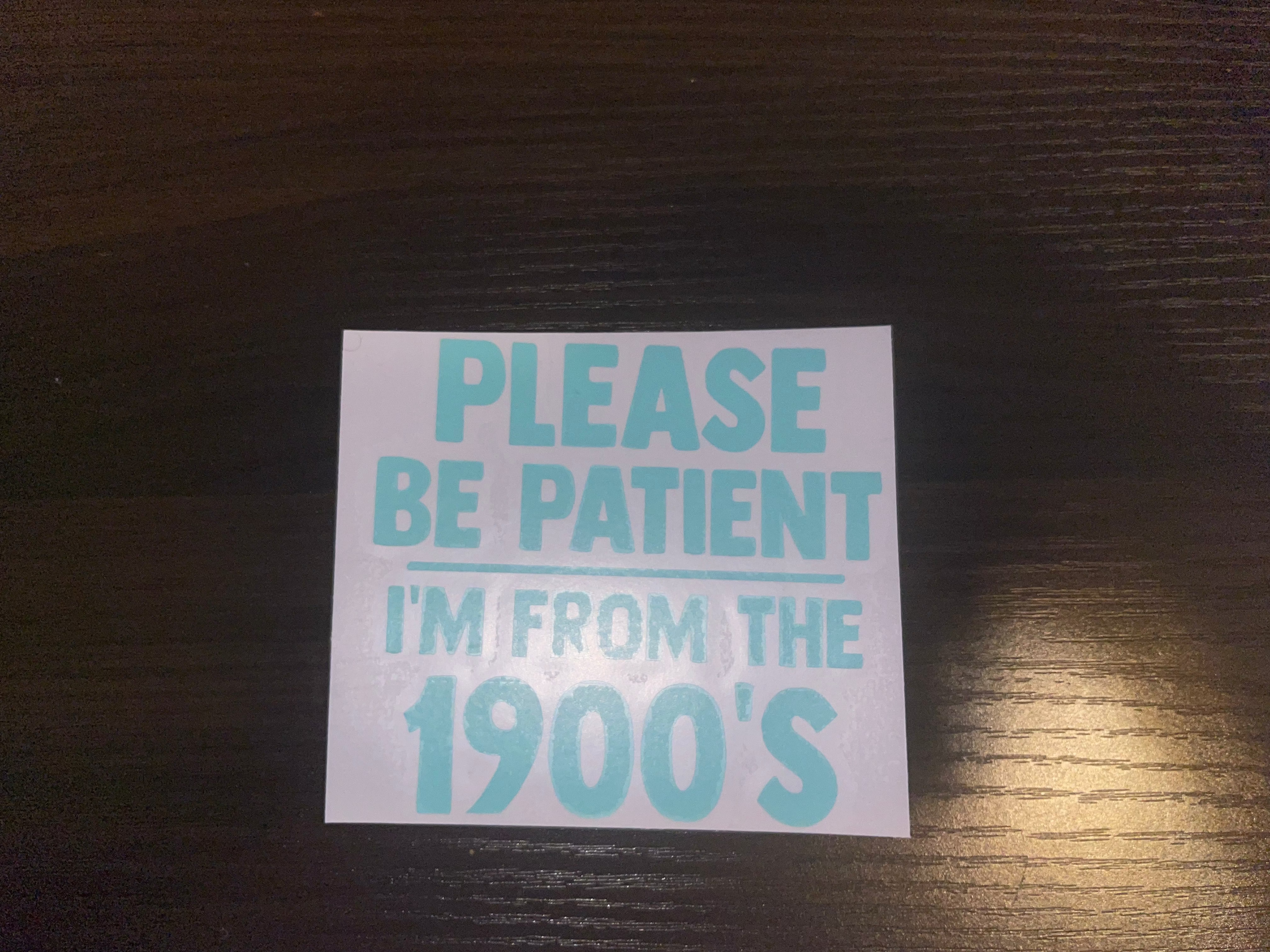 Made in the 1900's